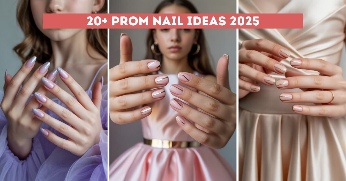 20+ Prom Nail Ideas 2025